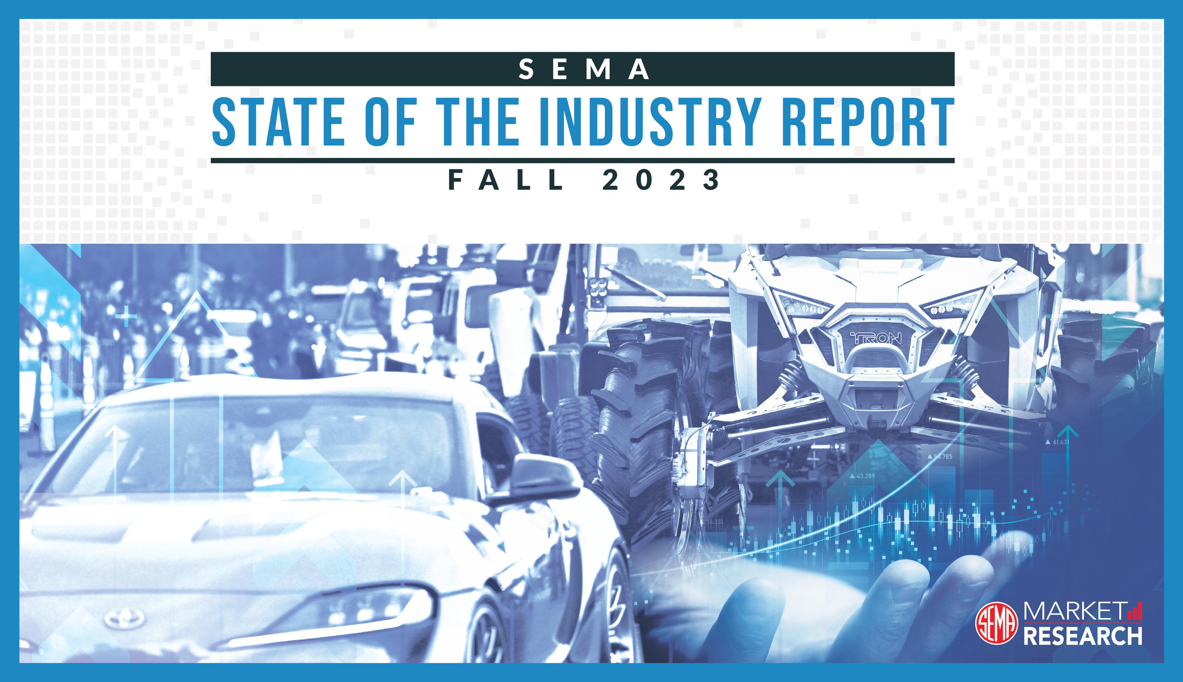 Cover of the SEMA Fall Industry Report - October 2023 report